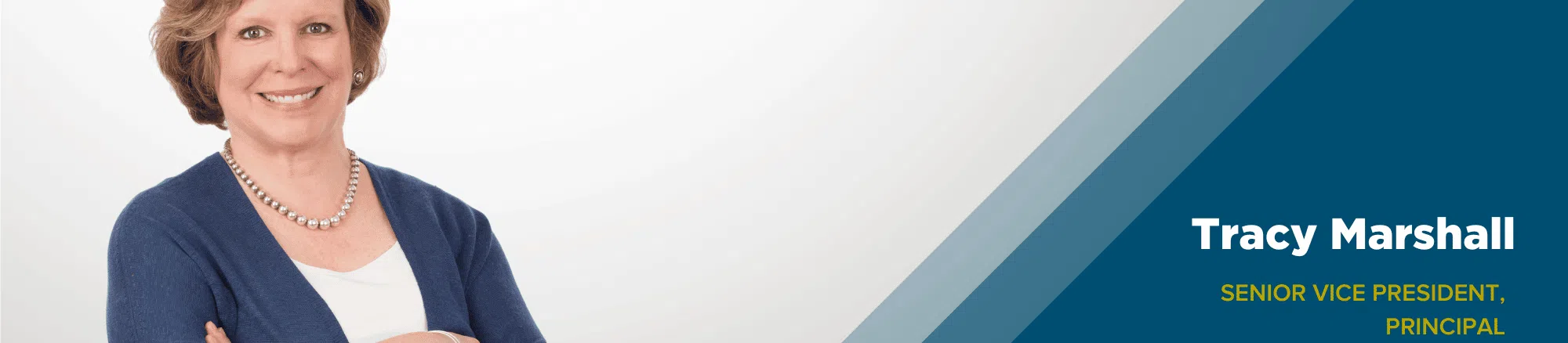 Employee Spotlight: Tracy Marshall, Senior Vice President, Principal Banner